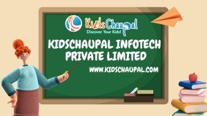   Kidschaupal Infotech Private Limited 