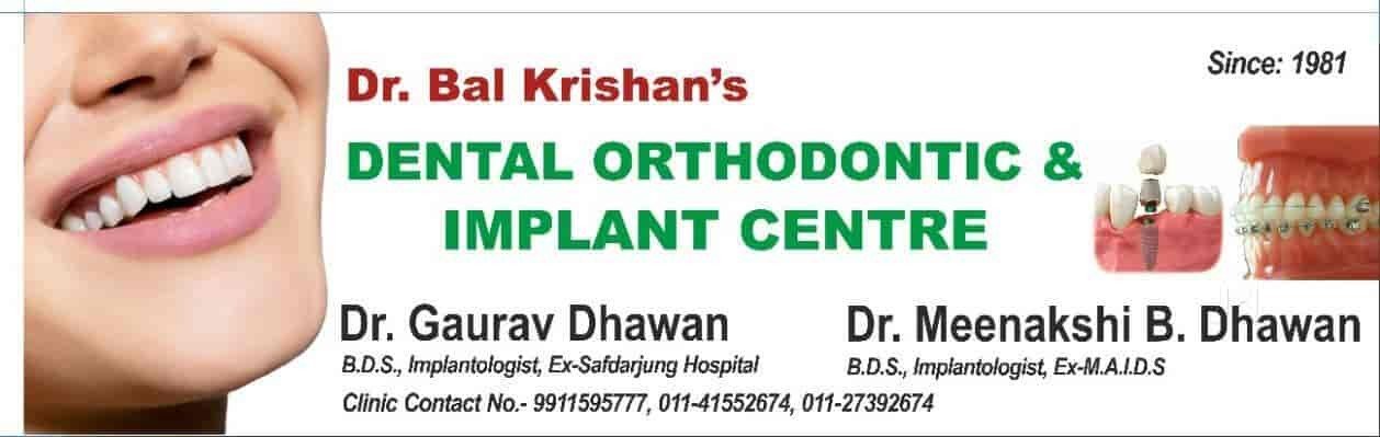   Dr. Balkrishan's Dental Orthodontic and Implant Centre 